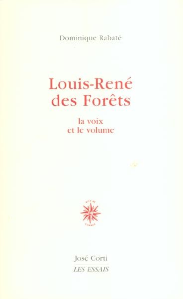 Emprunter LOUIS-RENE DES FORETS - LA VOIX ET LE VOLUME livre