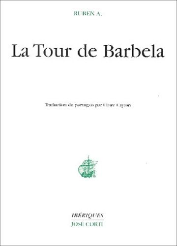 Emprunter La Tour de Barbela livre