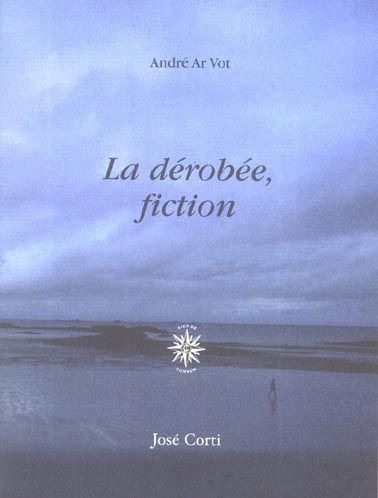 Emprunter La dérobée, fiction livre