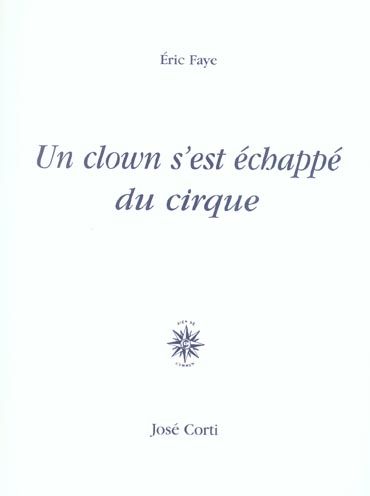 Emprunter Un clown s'est échappé du cirque livre