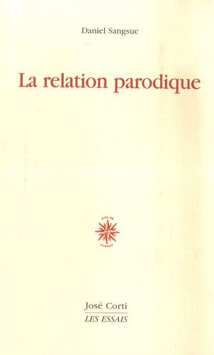 Emprunter La relation parodique livre