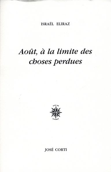 Emprunter Août, à la limite des choses perdues livre