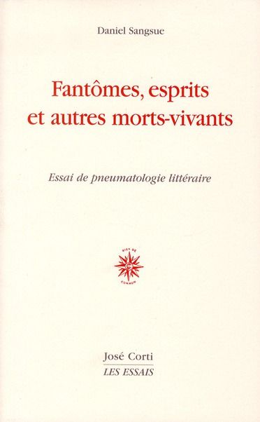 Emprunter Fantômes, esprits et autres morts-vivants. Essai de pneumatologie littéraire livre