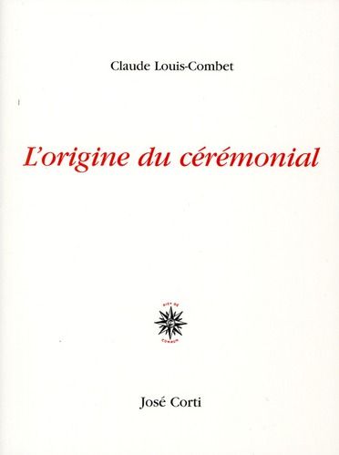 Emprunter L'origine du cérémonial livre