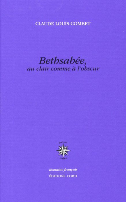 Emprunter BETHSABEE, AU CLAIR COMME A L'OBSCUR livre