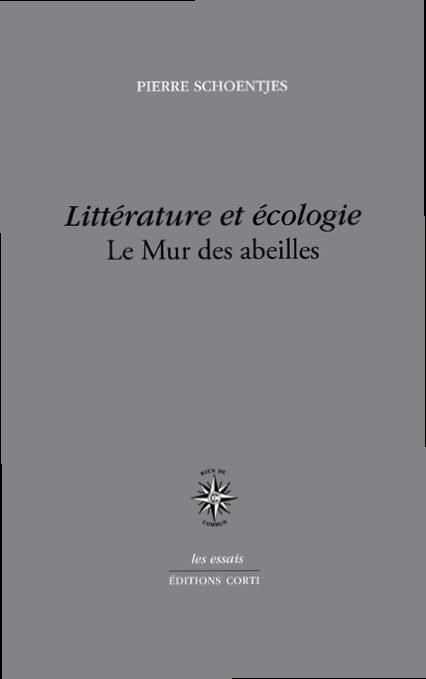 Emprunter Littérature et écologie. Le Mur des abeilles livre