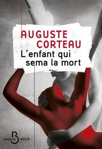 Emprunter L'enfant qui sema la mort livre