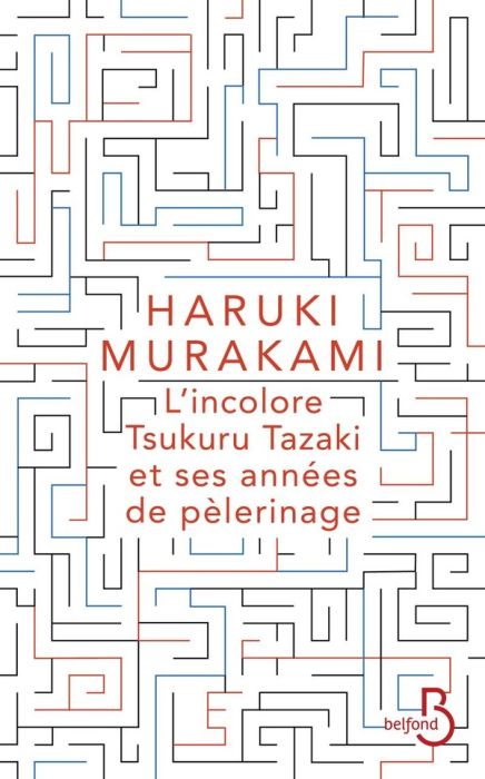 Emprunter L'incolore Tsukuru Tazaki et ses années de pèlerinage. Collector livre