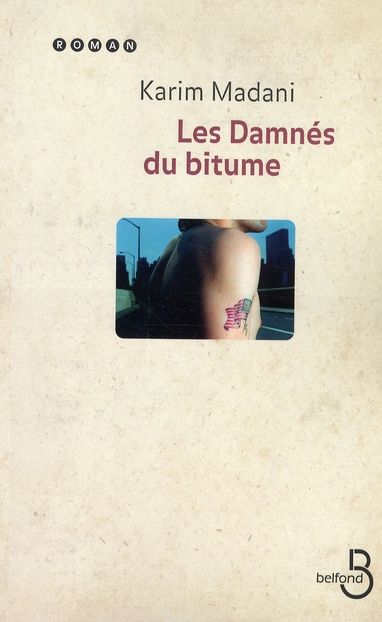 Emprunter Les damnés du bitume livre