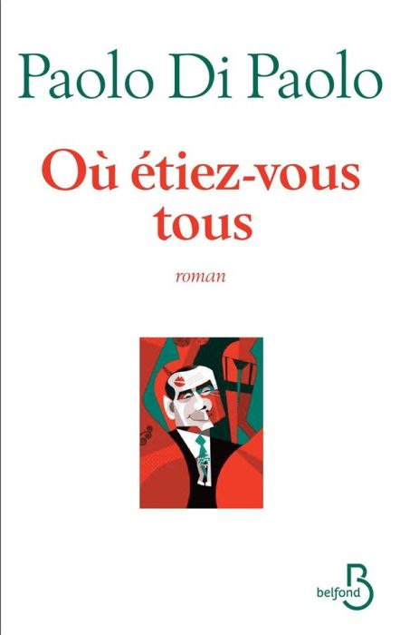 Emprunter Où étiez-vous tous livre