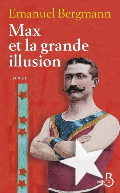 Emprunter Max et la grande illusion livre