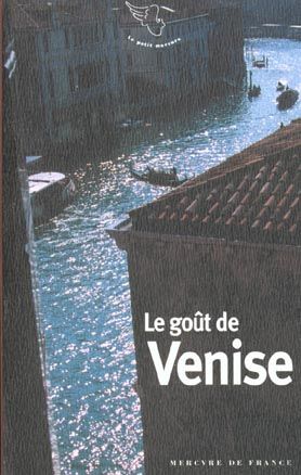 Emprunter Le goût de Venise livre