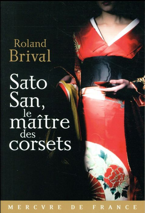 Emprunter Sato San, le maître des corsets livre