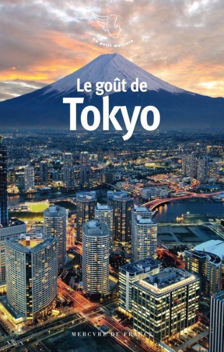 Emprunter Le goût de Tokyo livre