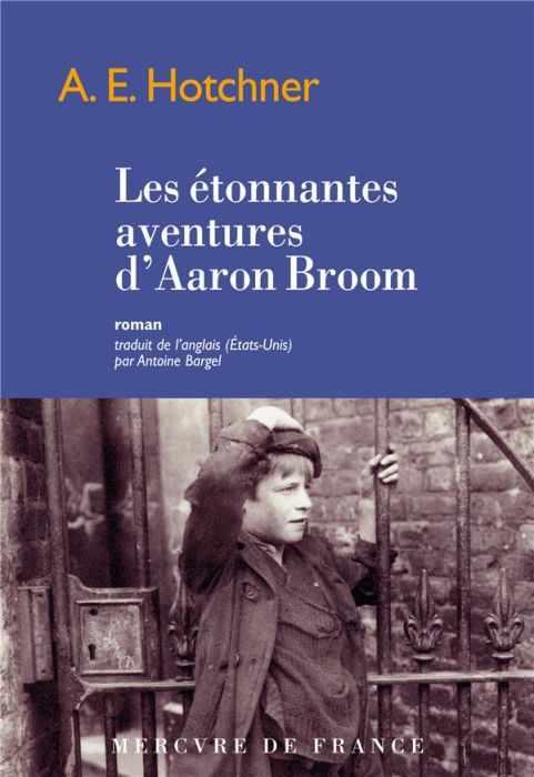 Emprunter Les étonnantes aventures d'Aaron Broom livre