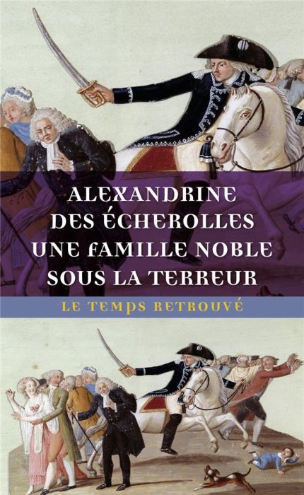 Emprunter Une famille noble sous la Terreur livre