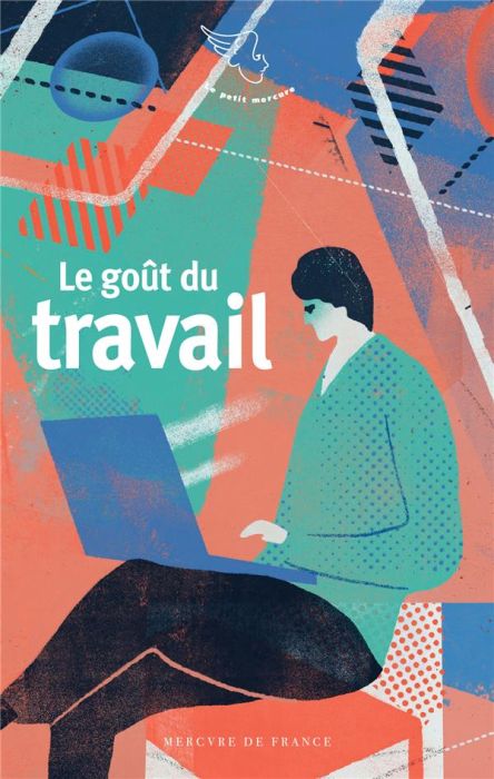 Emprunter Le goût du travail livre