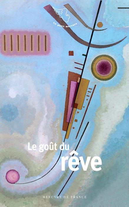 Emprunter Le goût du rêve livre