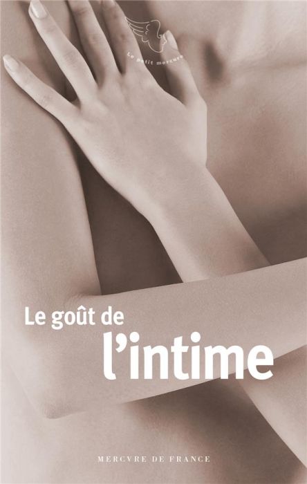 Emprunter Le goût de l’intime livre