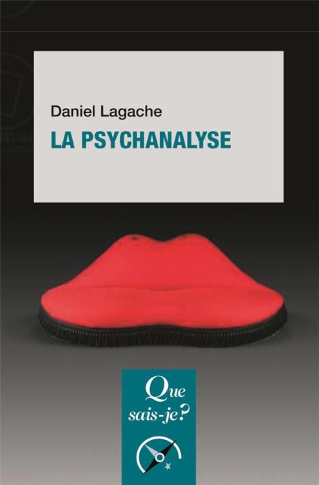 Emprunter La psychanalyse. 22e édition livre