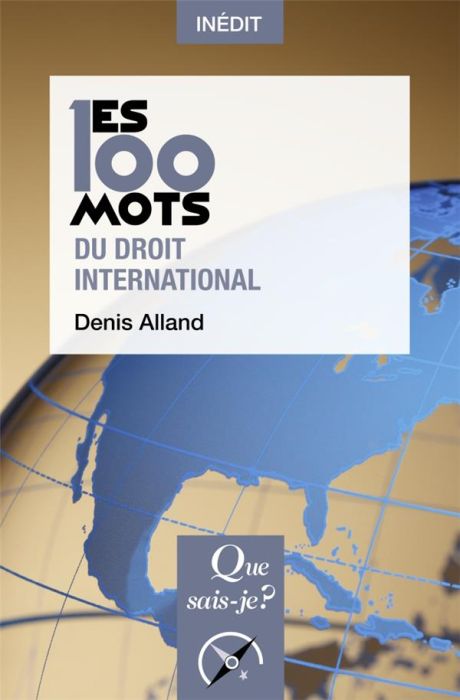 Emprunter Les 100 mots du droit international livre