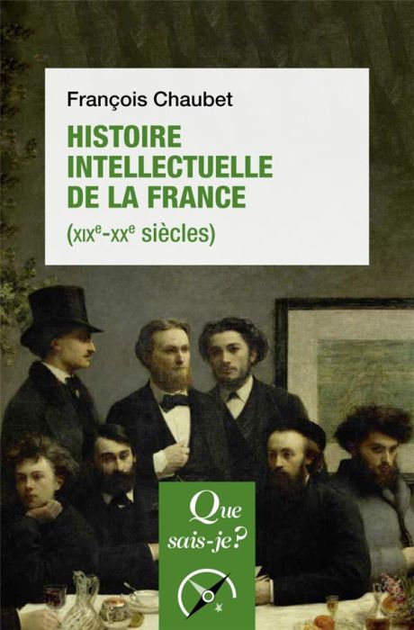 Emprunter HISTOIRE INTELLECTUELLE DE LA FRANCE (XIXE-XXE SIECLES) livre