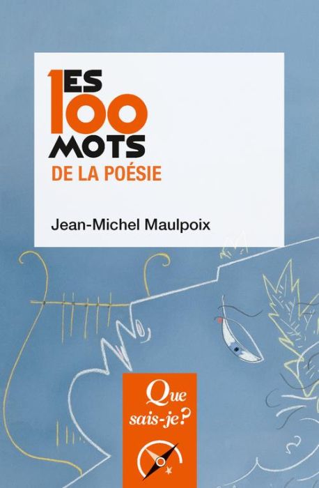 Emprunter Les 100 mots de la poésie. 2e édition livre