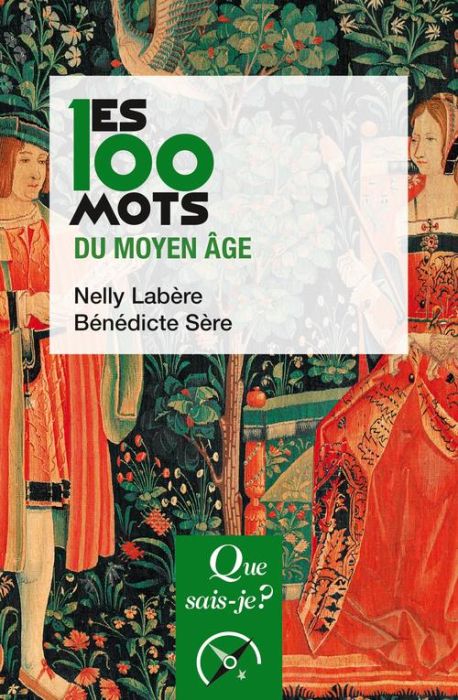 Emprunter Les 100 mots du moyen age -ned- livre