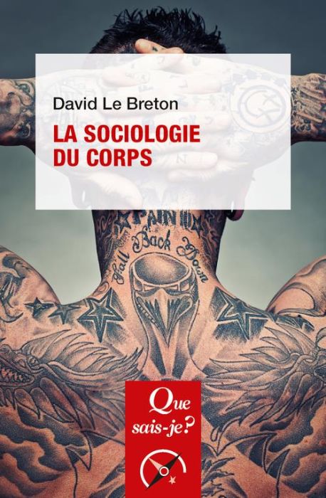 Emprunter La sociologie du corps. 11e édition livre