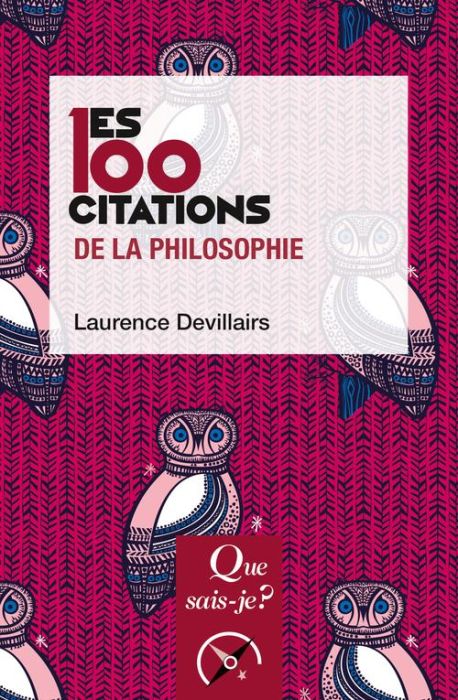 Emprunter Les 100 citations de la philosophie. 4e édition livre