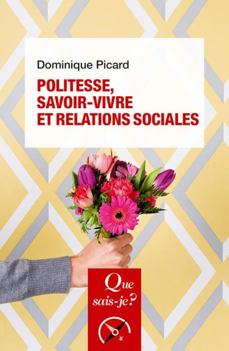 Emprunter Politesse, savoir-vivre et relations sociales. 7e édition livre