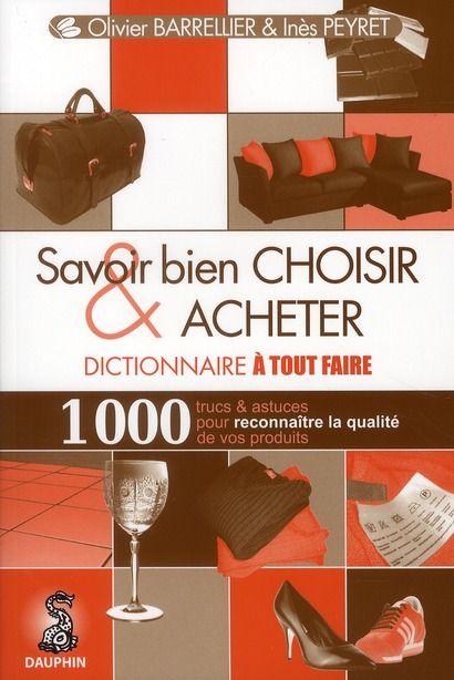 Emprunter Dictionnaire à tout faire du savoir bien. Dictionnaire à tout faire livre