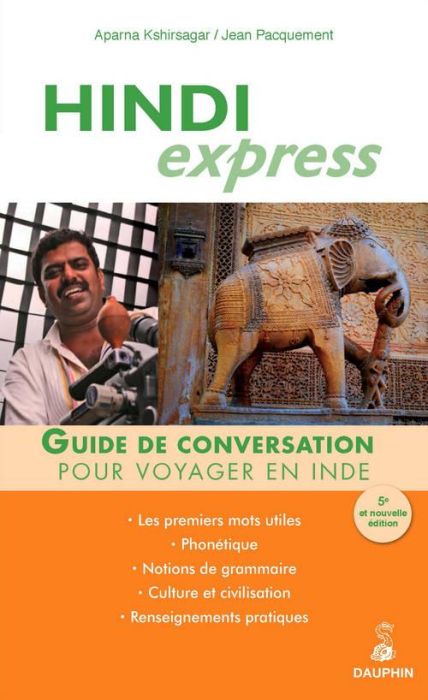 Emprunter Hindi Express. Pour voyager en Inde, 3e édition livre