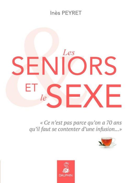 Emprunter Les seniors et le sexe. 