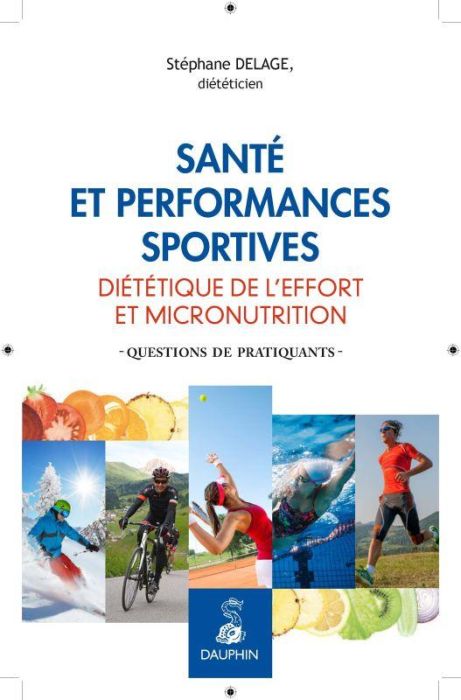 Emprunter Santé et performances sportives. Diététique de l'effort et micronutrition livre