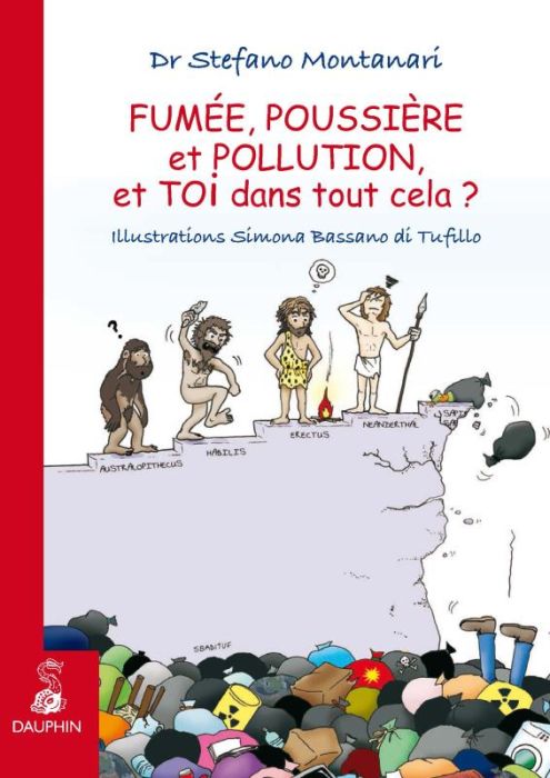 Emprunter Fumée, poussière et pollution, et toi dans tout cela ? livre