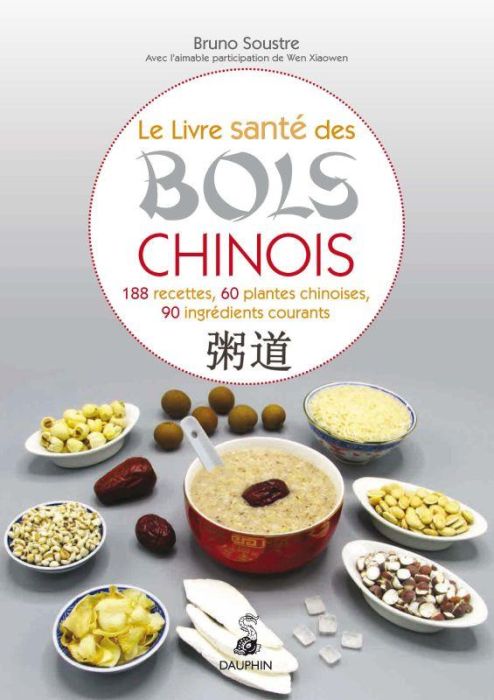 Emprunter Le livre santé des bols chinois. 188 recettes pour entretenir sa santé et fortifier son énergie vita livre