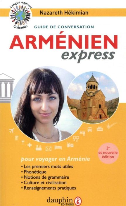 Emprunter Arménien express. Guide de conversation, 3e édition actualisée livre