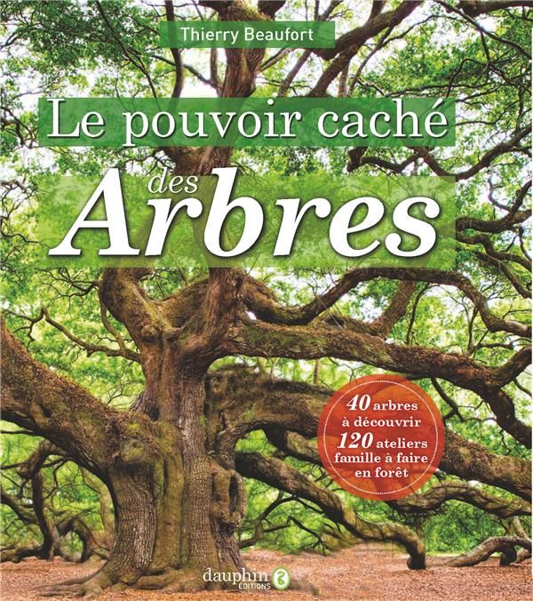 Emprunter Le pouvoir caché des arbres livre