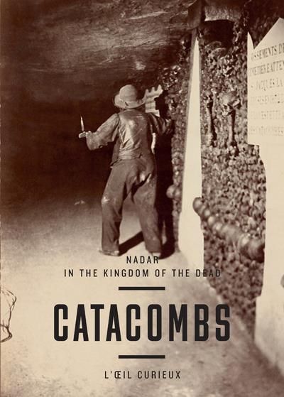 Emprunter NADAR LES CATACOMBES -ANGLAIS- livre