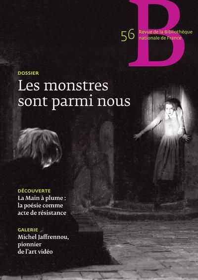 Emprunter Revue de la Bibliothèque nationale de France N° 56, mars 2018 : Les monstres sont parmi nous livre