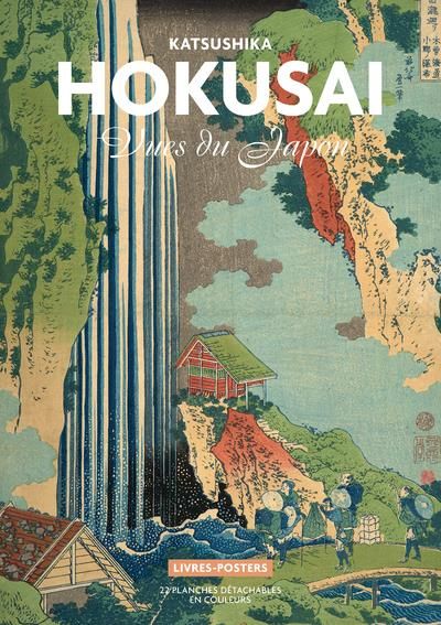 Emprunter Katsushika Hokusaï. Vues du Japon livre