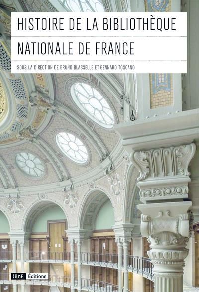 Emprunter Histoire de la Bibliothèque nationale de France livre