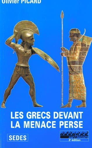 Emprunter LES GRECS DEVANT LA MENACE PERSE livre