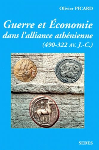 Emprunter Guerre et économie dans l'alliance athénienne. 490-322 avant J.-C. livre