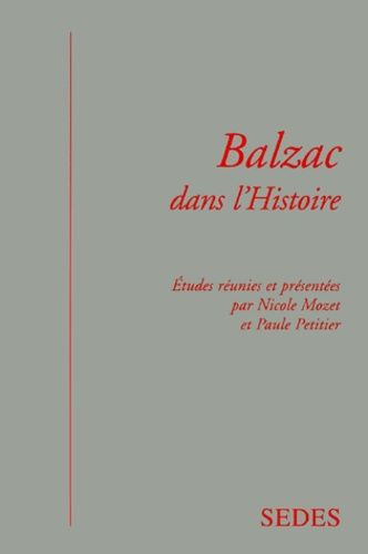 Emprunter Balzac dans l'Histoire livre