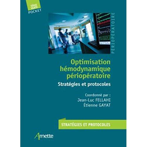 Emprunter Optimisation hémodynamique péri-opératoire. Stratégies et protocoles livre