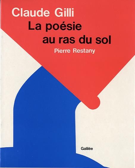 Emprunter CLAUDE GILLI LA POESIE EST AU RAS DU SOL livre