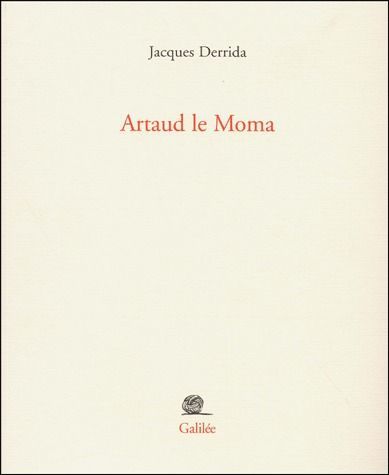 Emprunter Artaud le Moma. Interjections d'appel livre