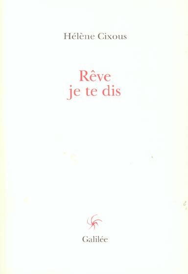 Emprunter Rêve, je te dis livre